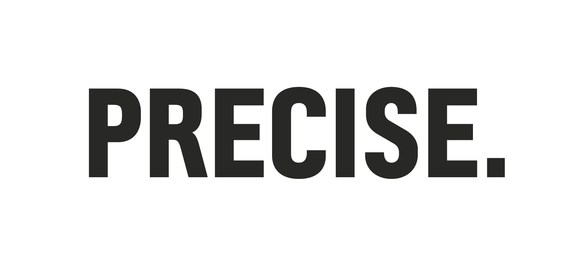 Precise